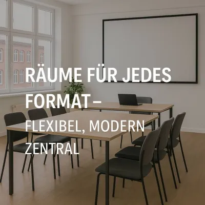 Räume für jedes Format – flexibel, modern, zentral